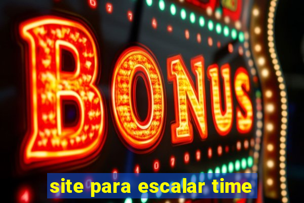 site para escalar time